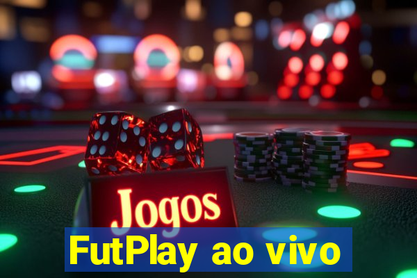 FutPlay ao vivo